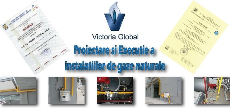 Victoria Global - proiectare, executie instalatii gaze
