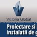 Victoria Global - proiectare, executie instalatii gaze